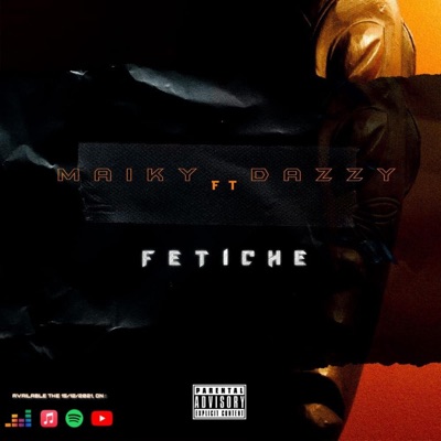 C'est fetiche X dazzy - Single