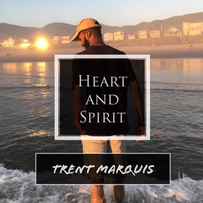 Heart and Spirit