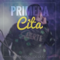 Primera Cita (En vivo) - Single - Los De La Suerte