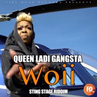 Woii - Single - Queen Ladi Gangsta
