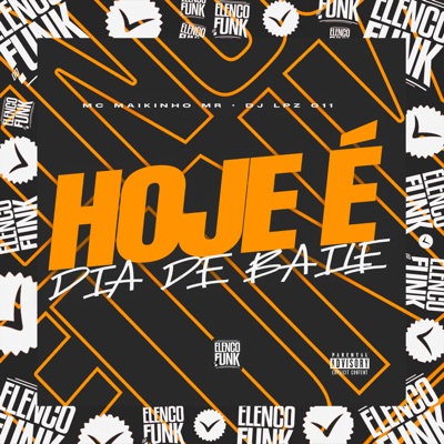 Hoje É Dia de Baile - Single