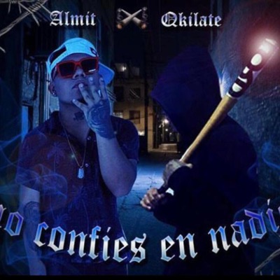 No Confies En Nadie (feat. ALMIT) - Single
