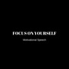 Focus On Yourself - Single