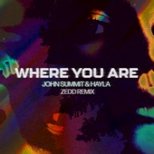 Where You Are (Zedd Remix) artwork