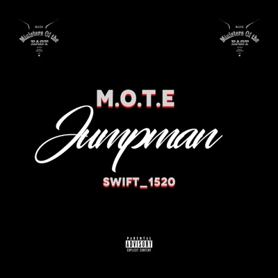Jumpman (feat. Swift1520) - Single