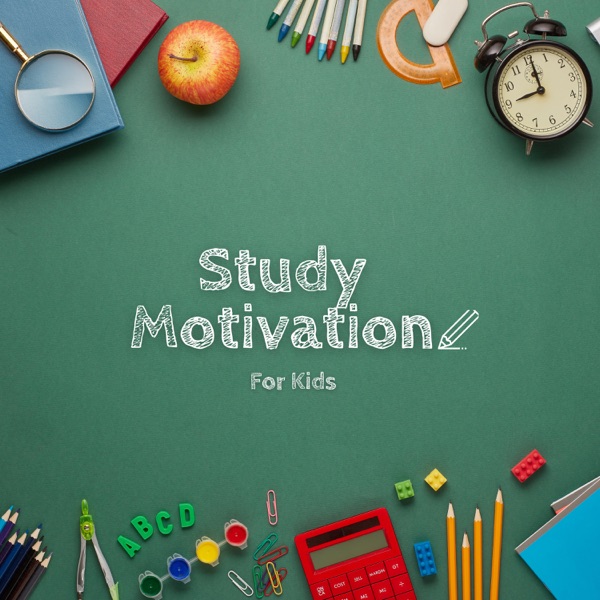 Study Motivation For Kids