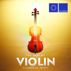 The Best of Violin Classical Music
