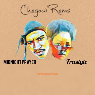 Midnight Prayer FREESTYLE - Single