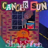 Shak SYrn - Cancer Sun