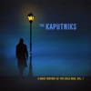 The Kaputniks