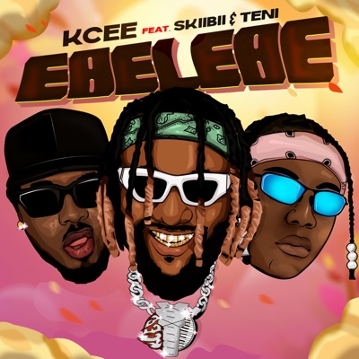 Ebelebe (feat. Skiibii & Teni) - Single