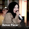 Bekas Pacar - Single