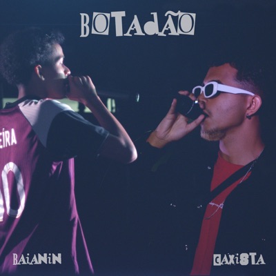 Botadão - Single