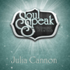 Soul Speak: The Language of Your Body - Julia Cannon