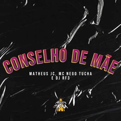 Conselho de Mãe (feat. DJ RF3) - Single