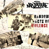 Random Acts of Violence - Mr. Beleaf