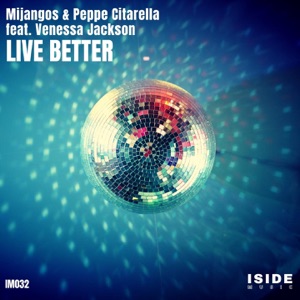 Live Better (feat. Venessa Jackson) - Single