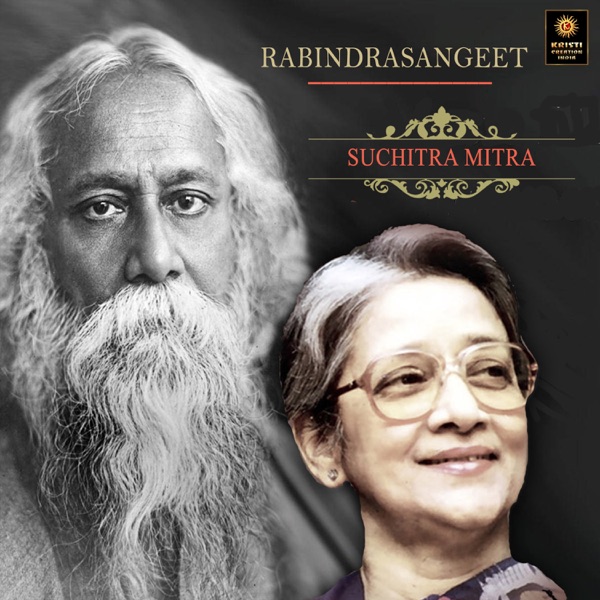 Rabindrasangeet Suchitra Mitra - Single