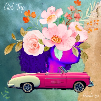 Girl Trip - Single