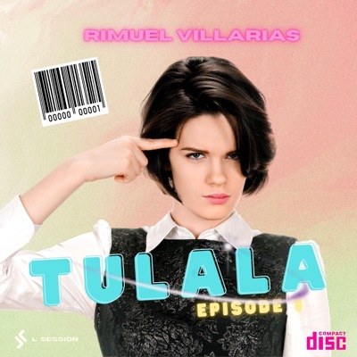 Tulala (Episode 1) (feat. John Bryan) - Single