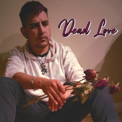 Dead Love - Single
