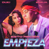Esto Recién Empieza - Duki & Emilia
