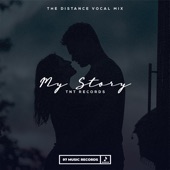 My Story (The Distance Vocal Mix) artwork