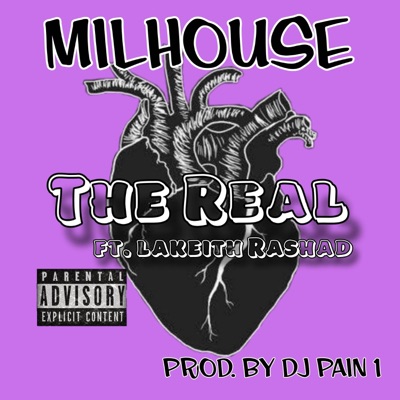The Real (feat. Lakeith Rashad) - Single