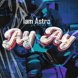 Ay Ay Iam Astro & DJ Quik