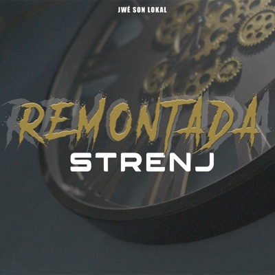 REMONTADA (Jwé Son Lokal) - Single