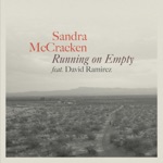 Sandra McCracken & David Ramirez - Running On Empty