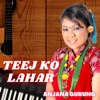 Teej Ko Lahar - Single