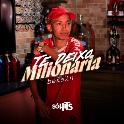 Deixo Você Milionária - Single