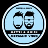 Mermaid Vibes - Single