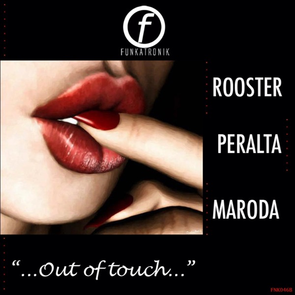 Out of Touch (feat. Keven Maroda) - EP