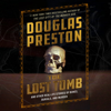 The Lost Tomb - Douglas Preston