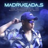 Madrugadas Sombrias - Single