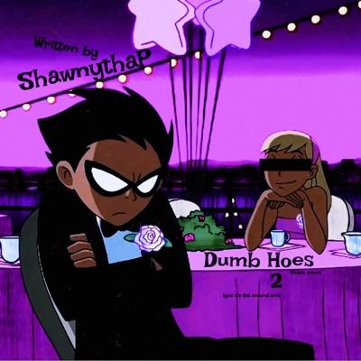 Dumb Hoes 2 - Single