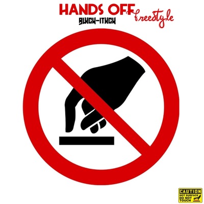 Hands Off Freestyle - Single