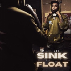 Sink Or Float MightyLee