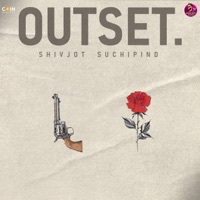 Outset - EP - Shivjot Suchipind