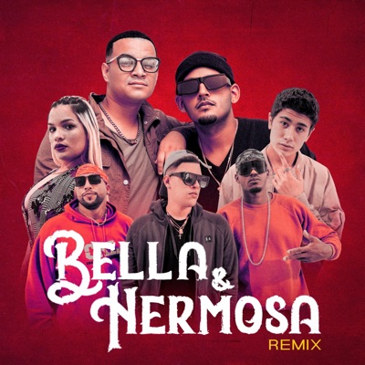 Bella & Hermosa (Remix) - Single