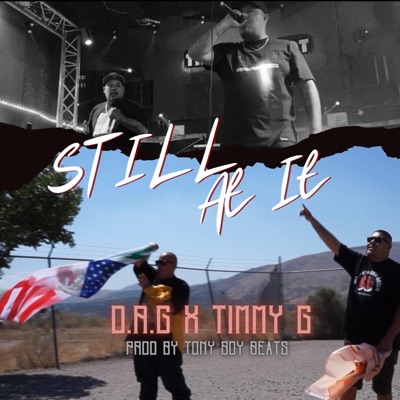 Still At It (feat. Timmy G) - Single