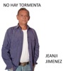 No Hay Tormenta - Single