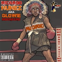 RucWitMeDontPhuckWitMe (feat. DoDown) [Remastered Version] - Single - Ricardo Nunez