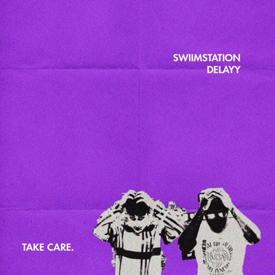 Take Care (feat. Delayy) - Single