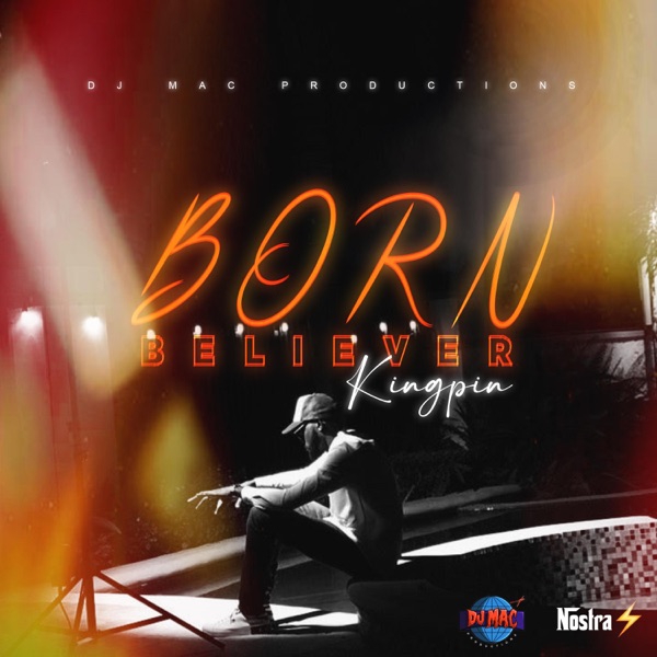 Born Believer (feat. DJ MAC)