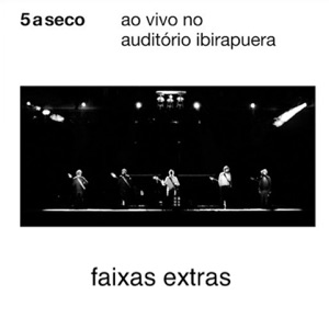 Ao Vivo no Auditório Ibirapuera (Faixas Extras) - EP