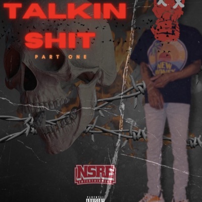 Talkin Shit Pt. 1 - Single