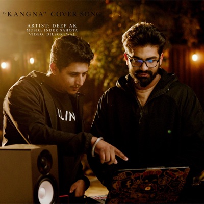KANGNA (feat. Inder Sahota) - Single